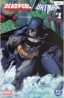 Deadpool / Batman # 1C (Wraparound Cover)