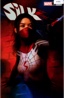 Silk Vol. 3 # 2E (Limited to 3.000)