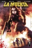 La Muerta - Last Rites # 1B