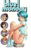 Blue Monday: Kids Are Alright  # 3